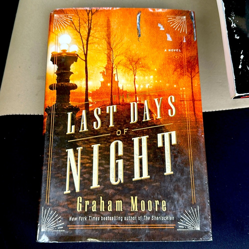 The last day of night by Graham Moore